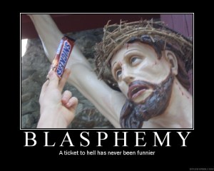 blasphemysnickers Blasphemy is a victimless crime