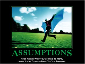 assumptions